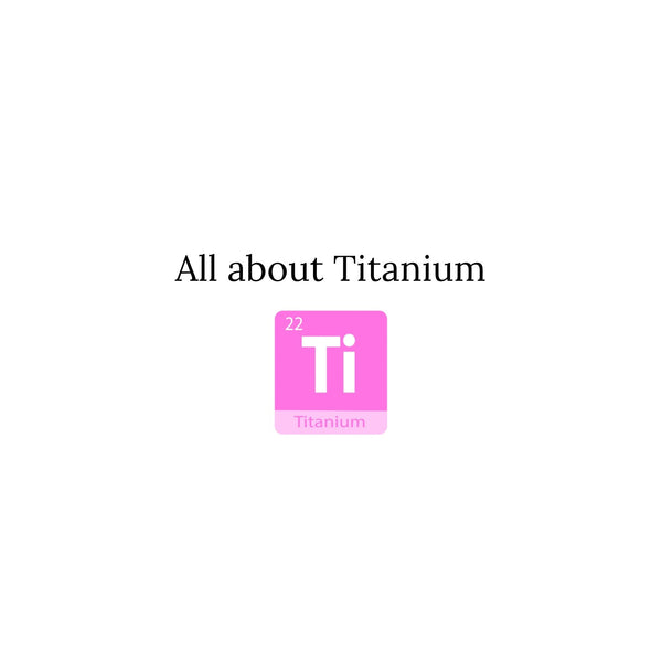 All about Titanium